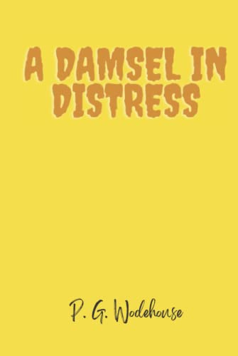 A Damsel in Distress