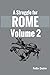A Struggle for Rome v 2