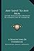 Any Saint To Any Nun: Letters Selected And Arranged By A Benedictine Of Stanbrook