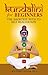 Kundalini for Beginners