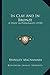 In Clay And In Bronze: A Study In Personality (1920)