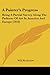 A Painter's Progress: Being a Partial Survey Along the Pathway of Art in America and Europe