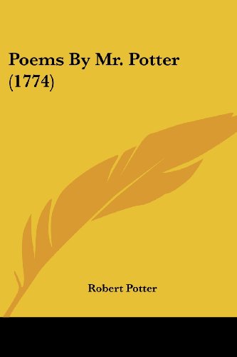 Poems By Mr. Potter (1774)