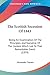 The Scottish Secession Of 1843: Being An Examination Of The Principles And Narrative Of The Contest Which Led To That Remarkable Event (1859)