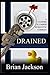 Drained: A Vampire Plumber Romantic Comedy