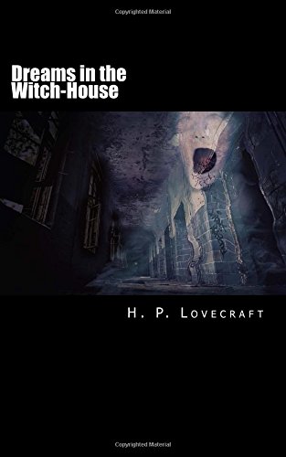 Dreams in the Witch-House