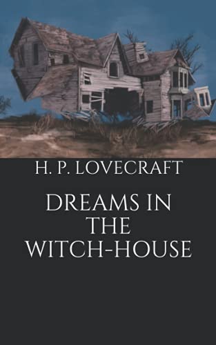 Dreams in the Witch-House