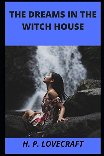The Dreams In The Witch House