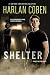 Shelter, Book 1: A Mickey Bolitar Novel