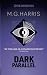 Dark Parallel (The Joshua Files 4th edition)