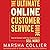 The Ultimate Online Customer Service Guide: How to Connect with your Customers to Sell More!