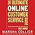 The Ultimate Online Customer Service Guide Lib/E: How to Connect with Your Customers to Sell More!