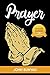 Prayer By John Bunyan