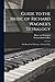 Guide to the Music of Richard Wagner's Tetralogy: The Ring of the Nibelung: a Thematic Key