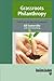 Grassroots Philanthropy: Field Notes of a Maverick Grantmaker: Easyread Edition