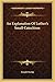 An Explanation Of Luther's Small Catechism