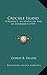 Crucible Island: A Romance, An Adventure And An Experiment (1919)