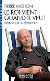 Le Roi vient quan...