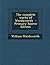 The Complete Works of Wordsworth - Primary Source Edition