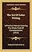 The Art Of Letter Writing: A Practical Manual Covering The Whole Field Of Correspondence (1913)