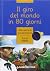 Il giro del mondo in 80 giorni by Jules Verne