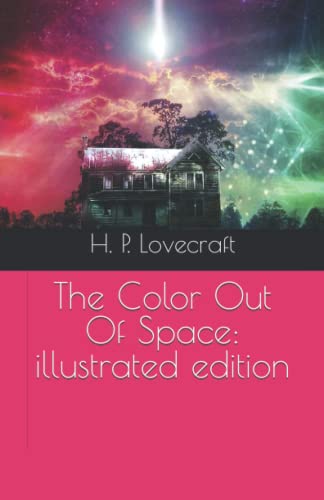 The Color Out Of Space: illustrated edition