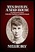 Ten Days in a MadHouse by Nellie Bly: The Original 1887 Edition (Nellie Bly's Experience on Blackwell's Island) Paper Back Edition