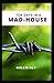 Ten Days In A Mad-House By Nellie Bly: Illustrated Edition