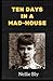 Ten Days in a Mad-House : illustrated edition