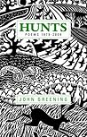 Hunts: Poems 1979-2009