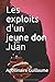 Les exploits d'un jeune don Juan (French Edition)