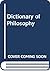 Dictionary of Philosophy