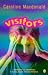 Visitors