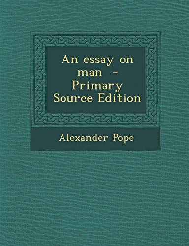 An essay on man