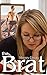 The Brat
