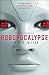 Robopocalypse (Vintage Contemporaries)