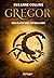Gregor und der Fluch des Unterlandes