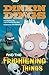 Bug Club Independent Fiction Year 4 Grey Dinking Dings and the Frightening Things