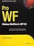Pro WF Windows Workflow In Net 3 0