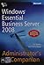 Windows Essential Business Server 2008 Administrator's Companion