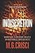Indiscretion: A Story About Sexual Harassment from THE ACCUSED MALE'S POINT OF VIEW (Powerful Women)