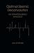 Optimal Seismic Deconvolution: An Estimation-Based Approach