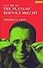 A Guide to the plays of Bertolt Brecht