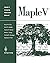 Maple V Language Reference Manual