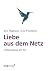 Liebe aus dem Netz: Onlined...