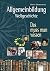 Allgemeinbildung - Weltgeschichte