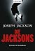 Die Jacksons: Die Wahrheit �ber die erfolgreichste