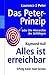 Das Peter-Prinzip. Alles ist erreichbar. Sonderausgabe.