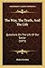 The Way, The Truth, And The Life: Questions On The Life Of Our Savior (1875)