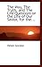 The Way, the Truth, and the Life: Questions on the Life of Our Savior, for the Use of Sunday-schools in the Protestant Episcopal Church